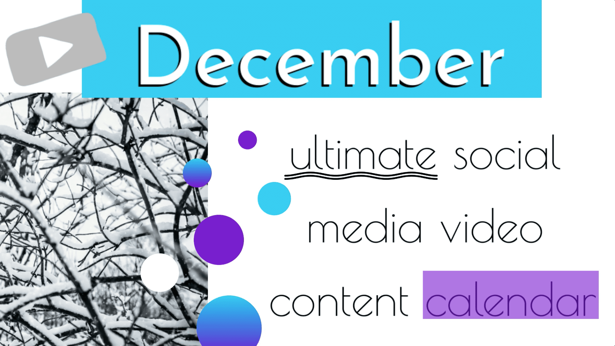 Ultimate December social media video content calendar